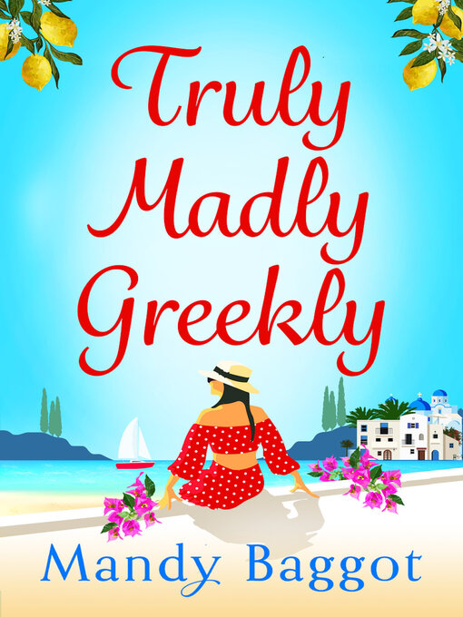 Title details for Truly, Madly, Greekly by Mandy Baggot - Available